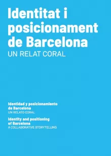 Identity and positioning of Barcelona. A collaborative storytelling